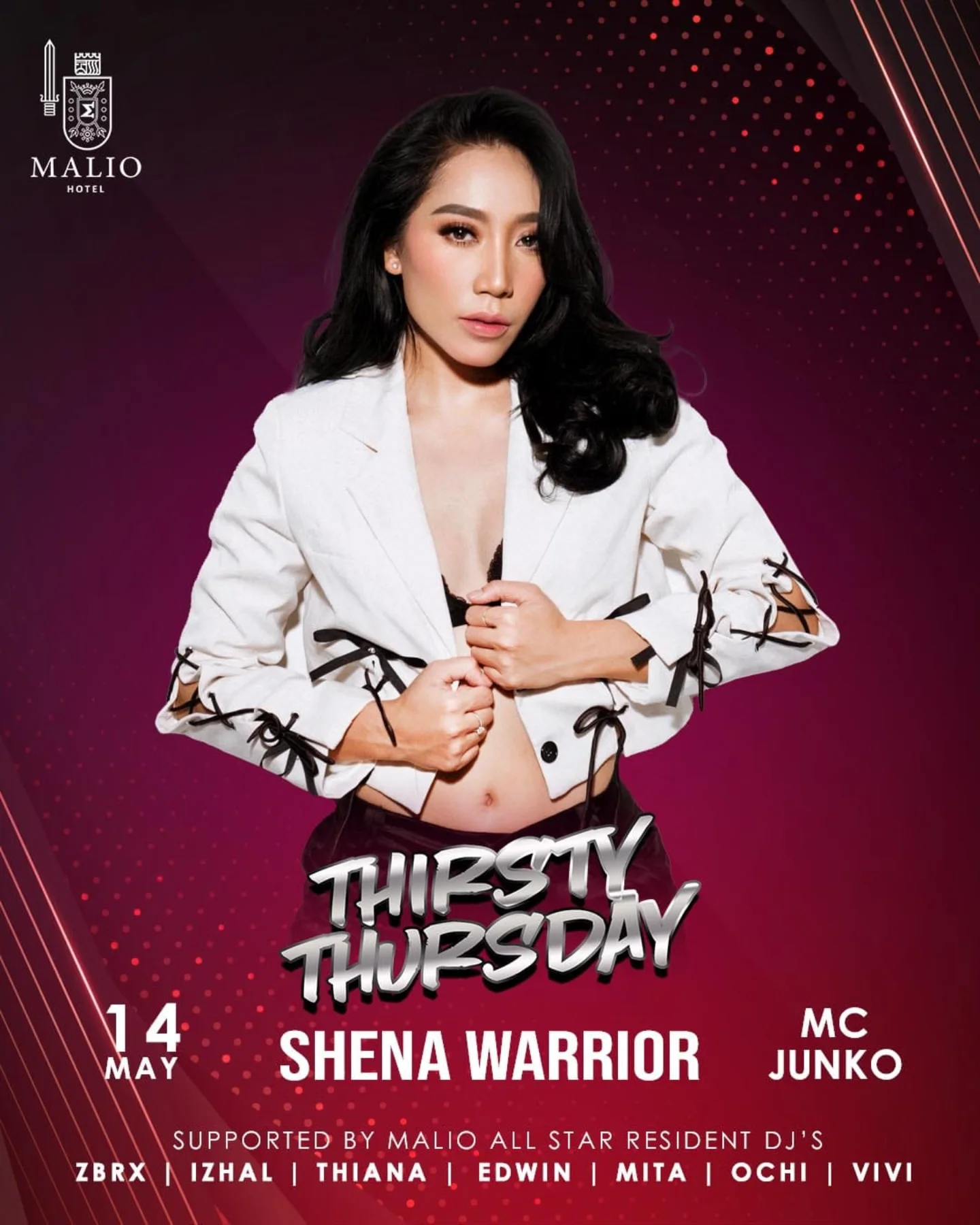 MALIO HOTEL JAKARTA - THIRSTY THURSDAY (SHENA WARRIOR)
