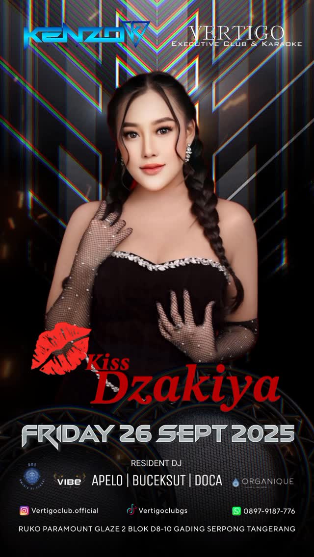 VERTIGO CLUB GADING SERPONG - KISS DZAKIYA