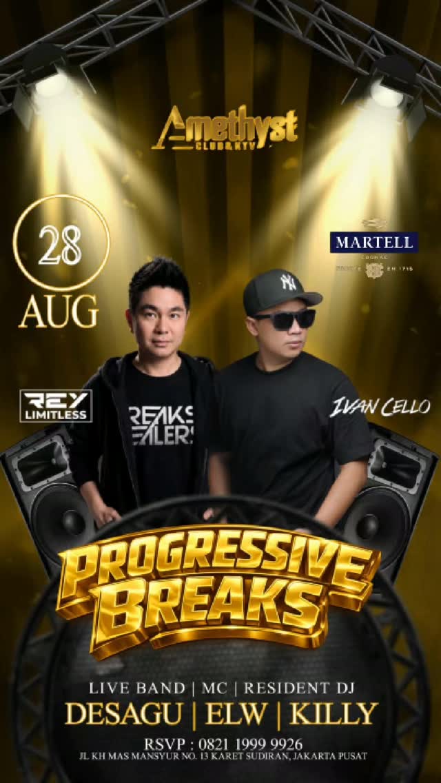 AMETHYST CLUB JAKARTA - PROGRESSIVE BREAKS (REY LIMITLESS & IVAN CELLO)