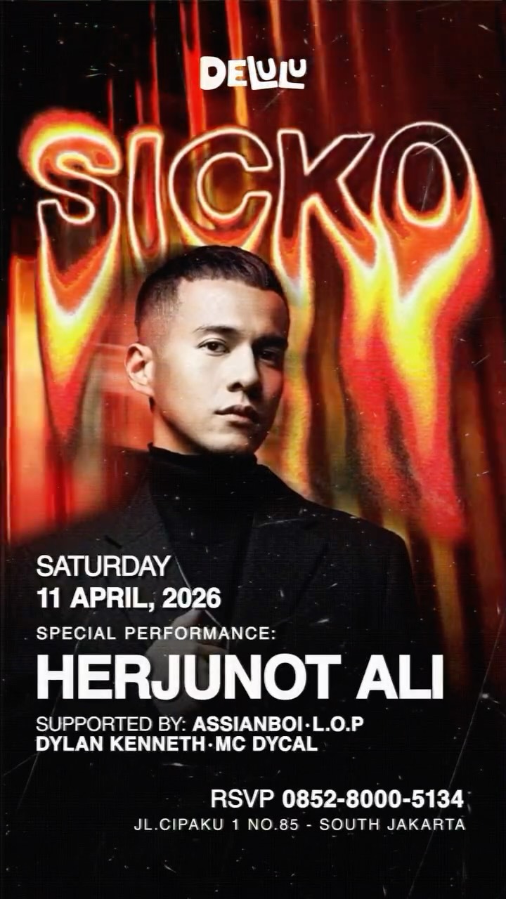 DELULU JAKARTA - SICKO (HERJUNOT ALI)