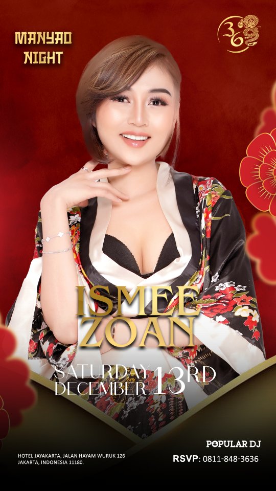 CLUB 36 MANGGA BESAR JAKARTA - MANYAO NIGHT (ISMEE ZOAN)