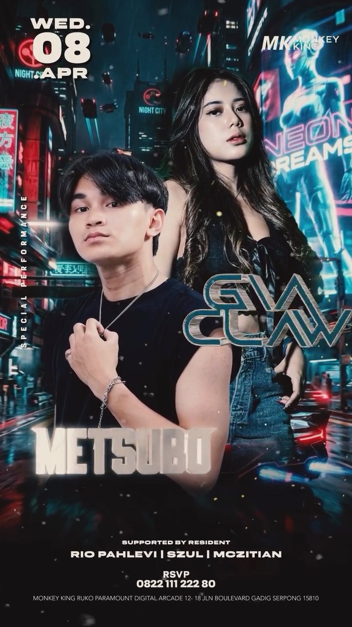 MONKEY KING BAR & LOUNGE GADING SERPONG - GIA CLAW X METSUBO