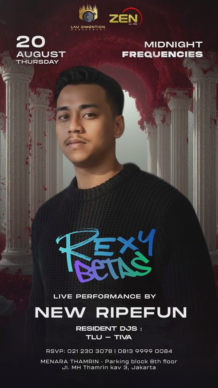 ZEN KTV & LOUNGE JAKARTA - MIDNIGHT FREQUENCIES (REXY BETAS)