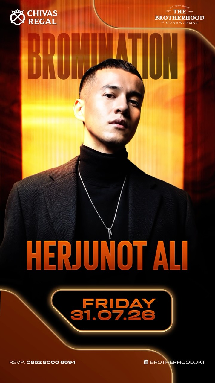 THE BROTHERHOOD GUNAWARMAN JAKARTA - BROMINATION (HERJUNOT ALI)