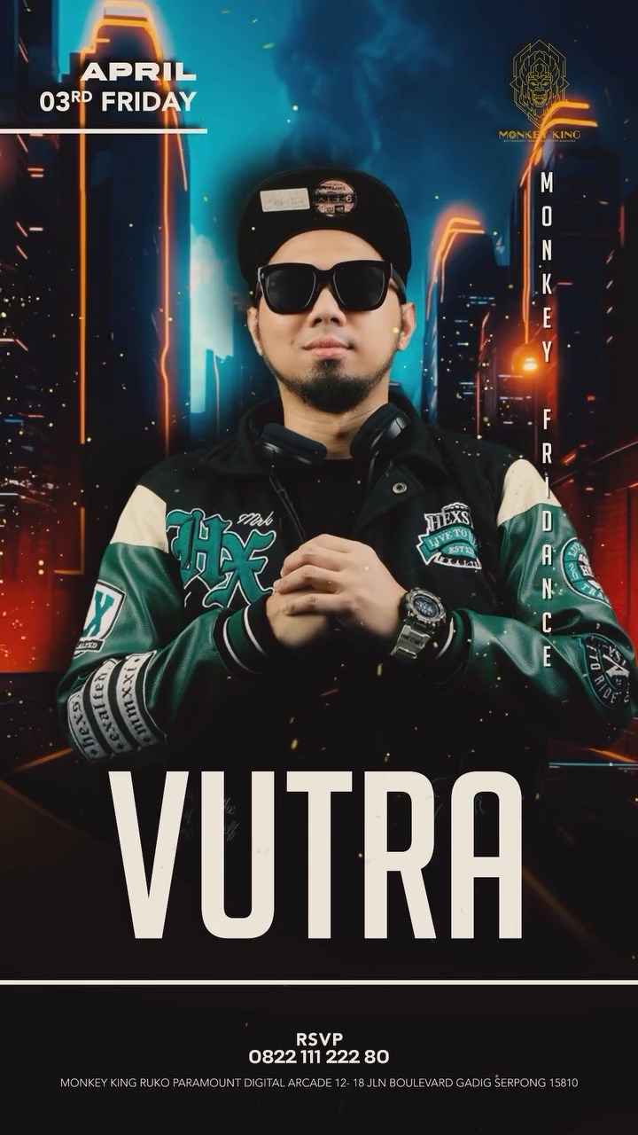 MONKEY KING BAR & LOUNGE GADING SERPONG - MIDNIGHT MADNESS (VUTRA)
