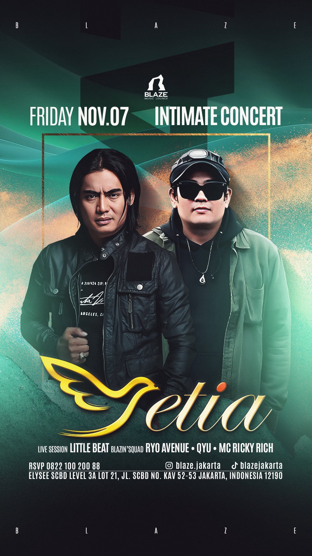 BLAZE JAKARTA - INTIMATE CONCERT (SETIA BAND)