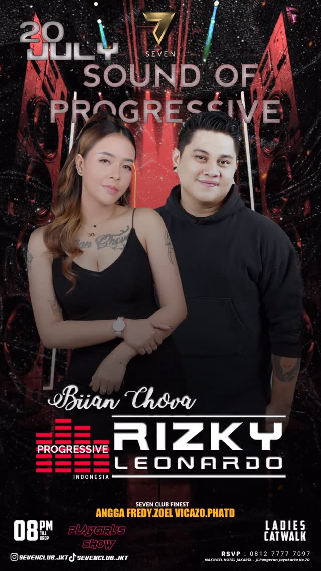 SEVEN CLUB JAKARTA - SOUND OF PROGRESSIVE (RIZKY LEONARDO & BIIAN CHOVA)