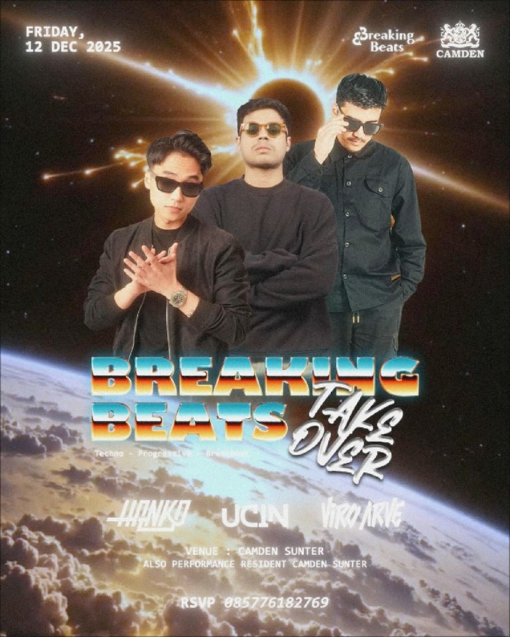 CAMDEN SUNTER JAKARTA - BREAKING BEATS TAKE OVER