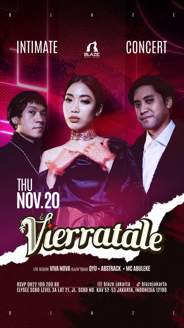 BLAZE JAKARTA - INTIMATE CONCERT (VIERRATALE)