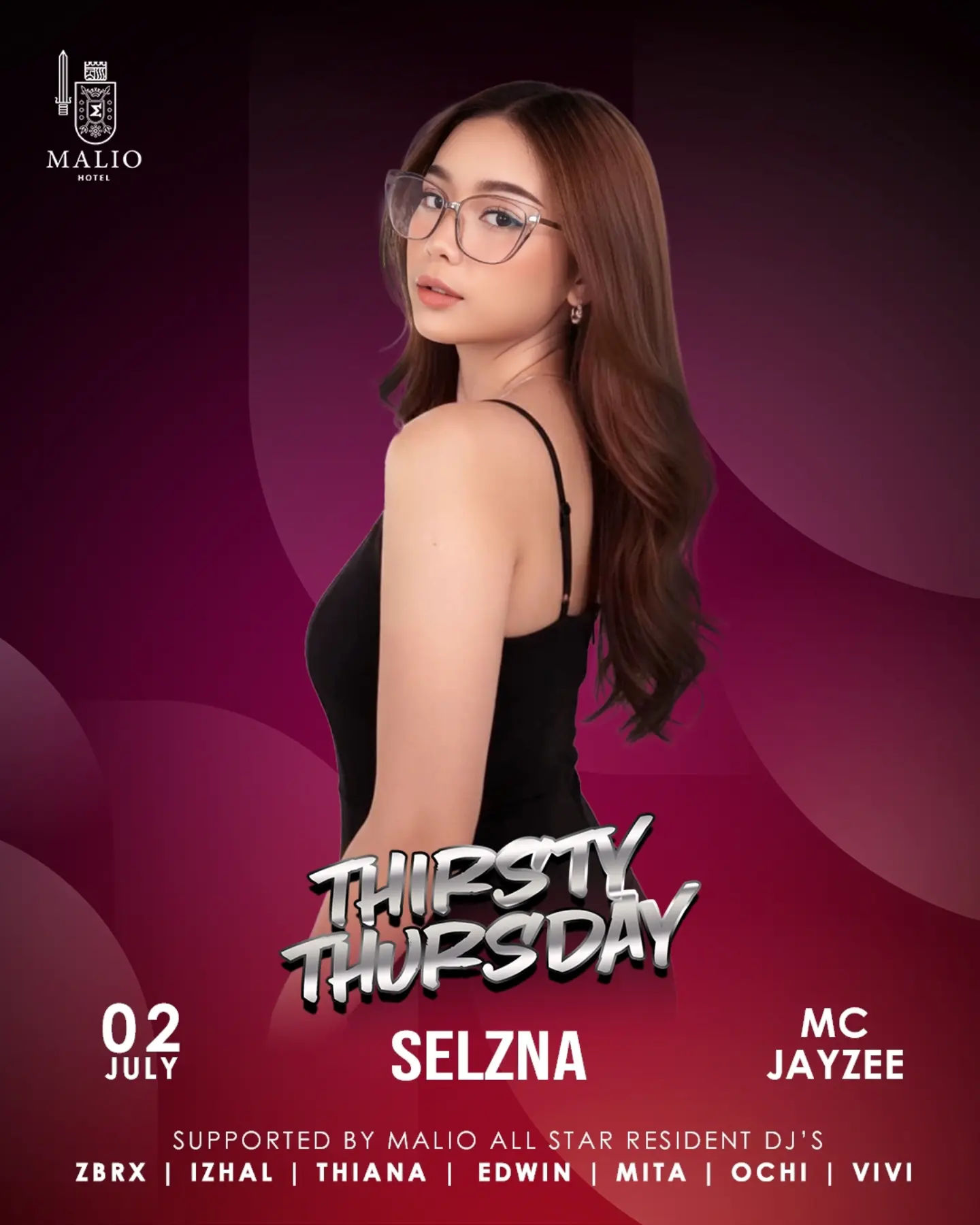 MALIO HOTEL JAKARTA - THIRSTY THURSDAY (SELZNA)