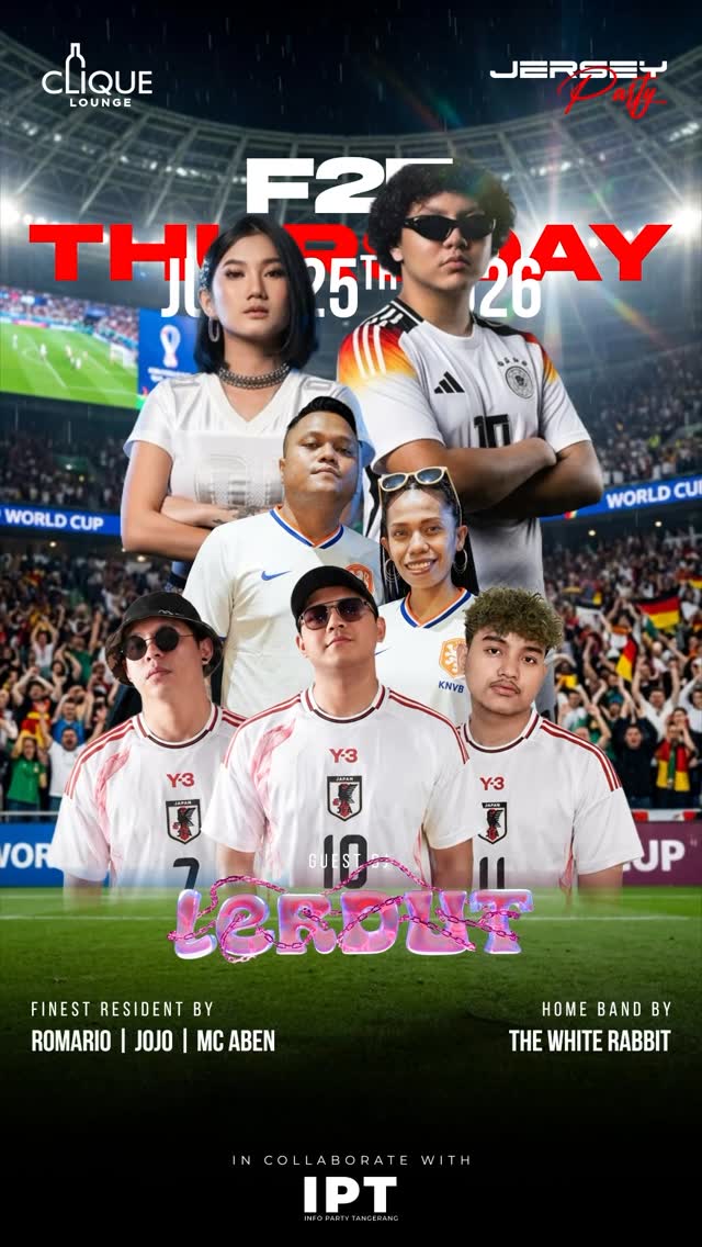CLIQUE SPOT GADING SERPONG - JERSEY PARTY (PIDUT X LERBEE)
