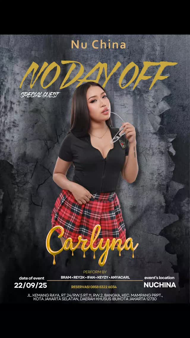 NU CHINA KEMANG JAKARTA - NO DAY OFF (CARLYNA)