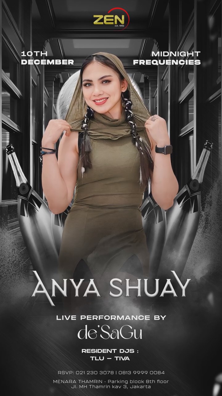 ZEN KTV & LOUNGE JAKARTA - MIDNIGHT FREQUENCIES (ANYA SHUAY)