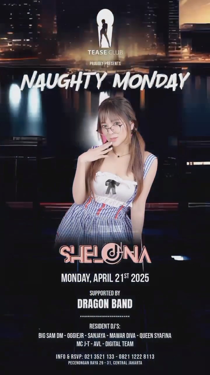EMPORIUM TEASE CLUB JAKARTA - NAUGHTY MONDAY (SHELLONA)