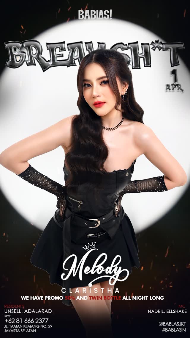 BABLAS KEMANG JAKARTA - BREAKSH*T (MELODY CLARISTHA)