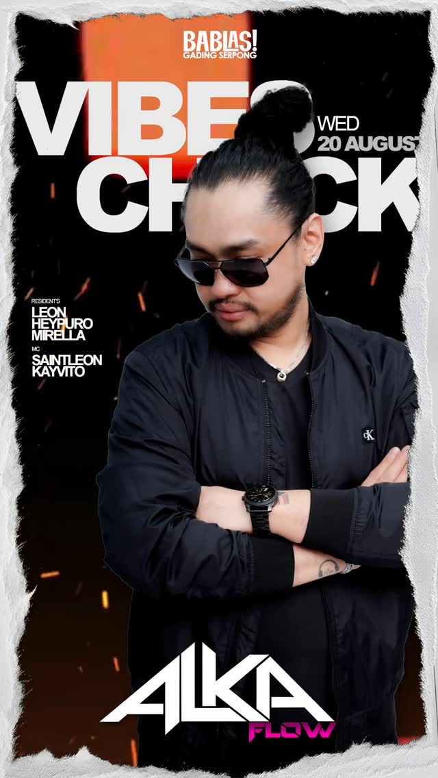BABLAS GADING SERPONG - ALKA FLOW
