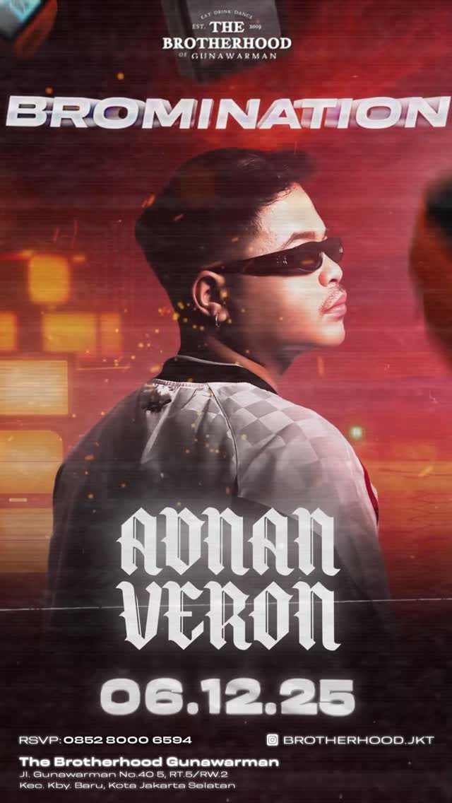 THE BROTHERHOOD GUNAWARMAN JAKARTA - BROMINATION (ADNAN VERON)