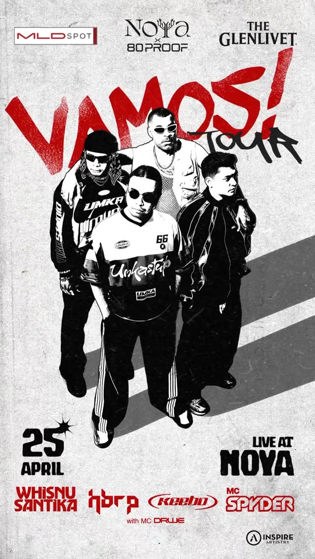 NOYA X 80PROOF PANTAI INDAH KAPUK 2 - VAMOS TOUR (WHISNU SANTIKA, HBRP, KEEBO, SPYDER)
