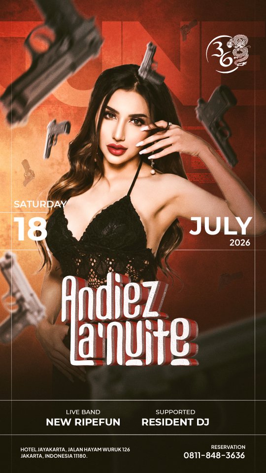 CLUB 36 MANGGA BESAR JAKARTA - ANDIEZ LA NUITE