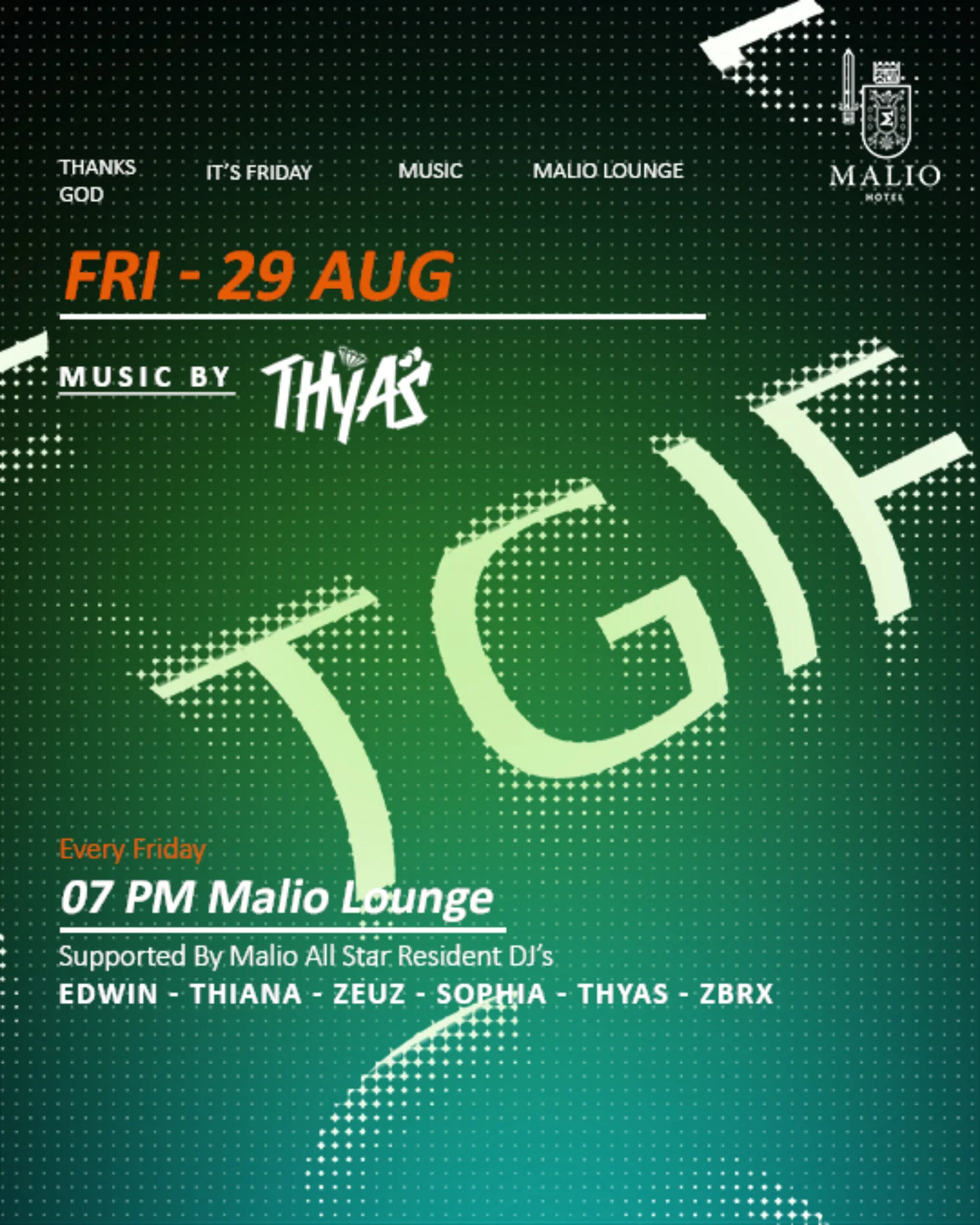 MALIO HOTEL JAKARTA - TGIF (THYAS)