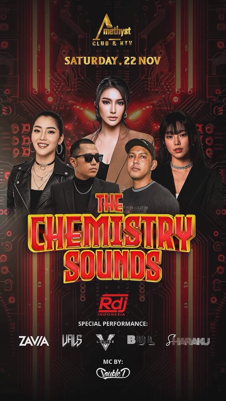 AMETHYST CLUB JAKARTA - THE CHEMISTRY SOUNDS