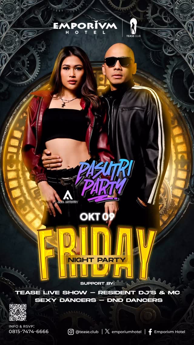 EMPORIUM TEASE CLUB JAKARTA - FRIDAY NIGHT PARTY (PASUTRI PARTY)