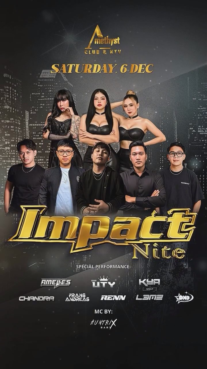 AMETHYST CLUB JAKARTA - IMPACT NITE