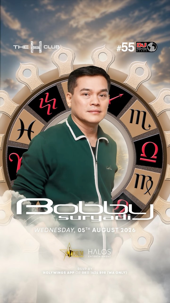 THE H CLUB SCBD JAKARTA - BOBBY SURYADI