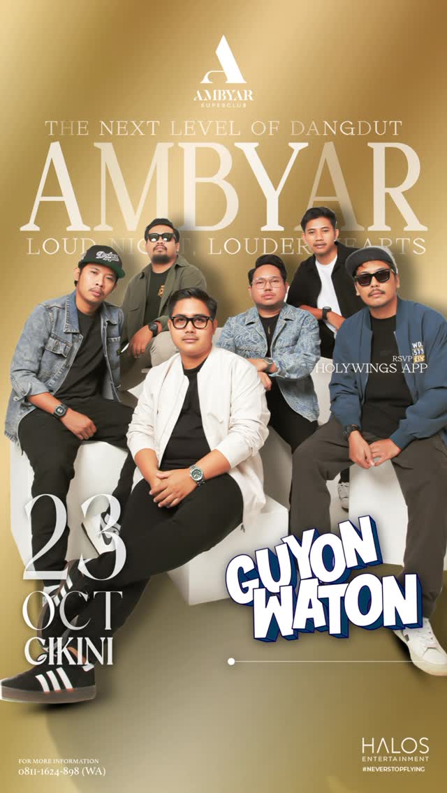AMBYAR SUPERCLUB CIKINI - GUYON WATON