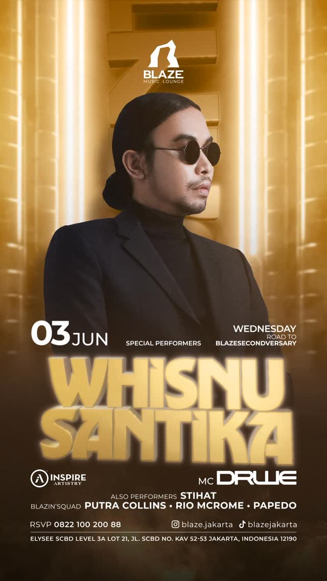 BLAZE JAKARTA - ROAD TO BLAZESECONDVERSARY (WHISNU SANTIKA)