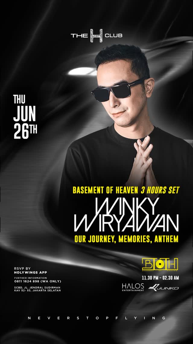 THE H CLUB SCBD JAKARTA - WINKY WIRYAWAN