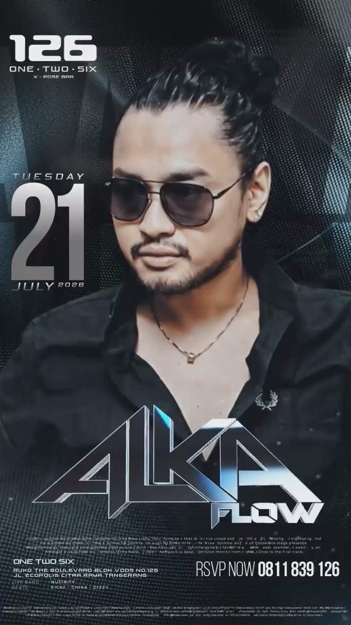 126 | ONE TWO SIX TANGERANG - ALKA FLOW
