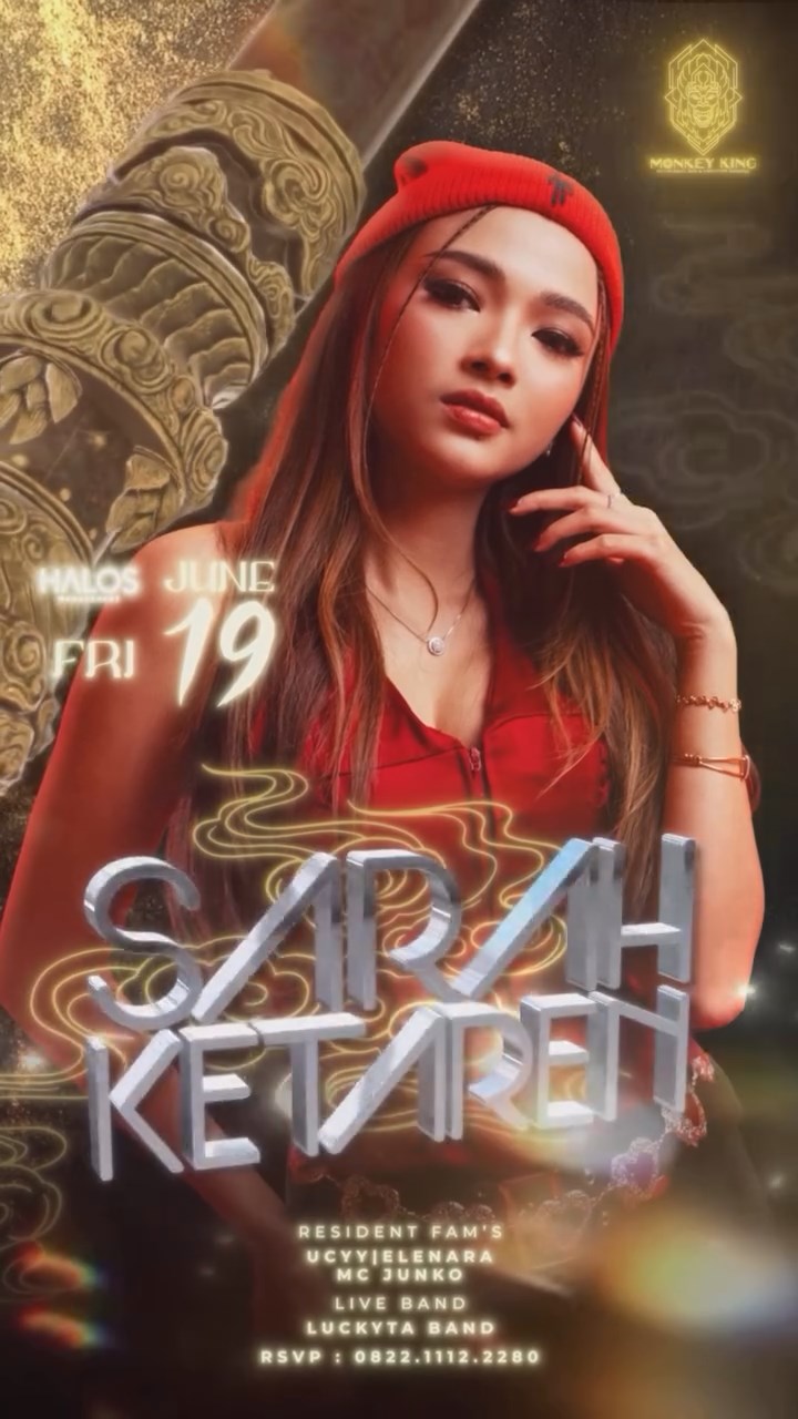 MONKEY KING BAR & LOUNGE GADING SERPONG - MIDNIGHT MADNESS (SARAH KETAREN)