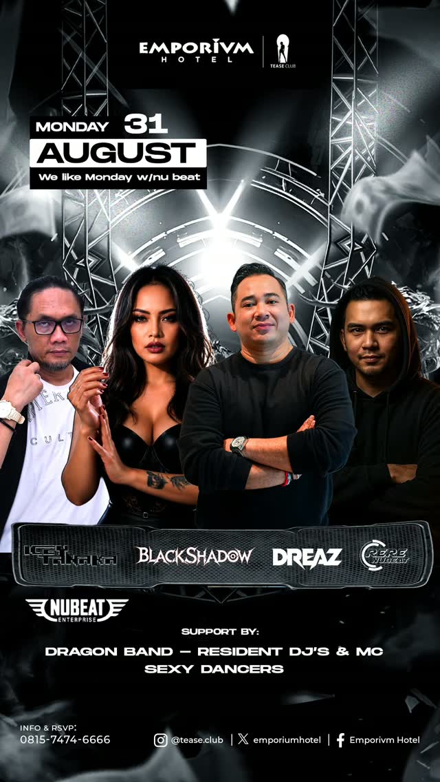 EMPORIUM TEASE CLUB JAKARTA - WE LIKE MONDAY (NU BEAT)
