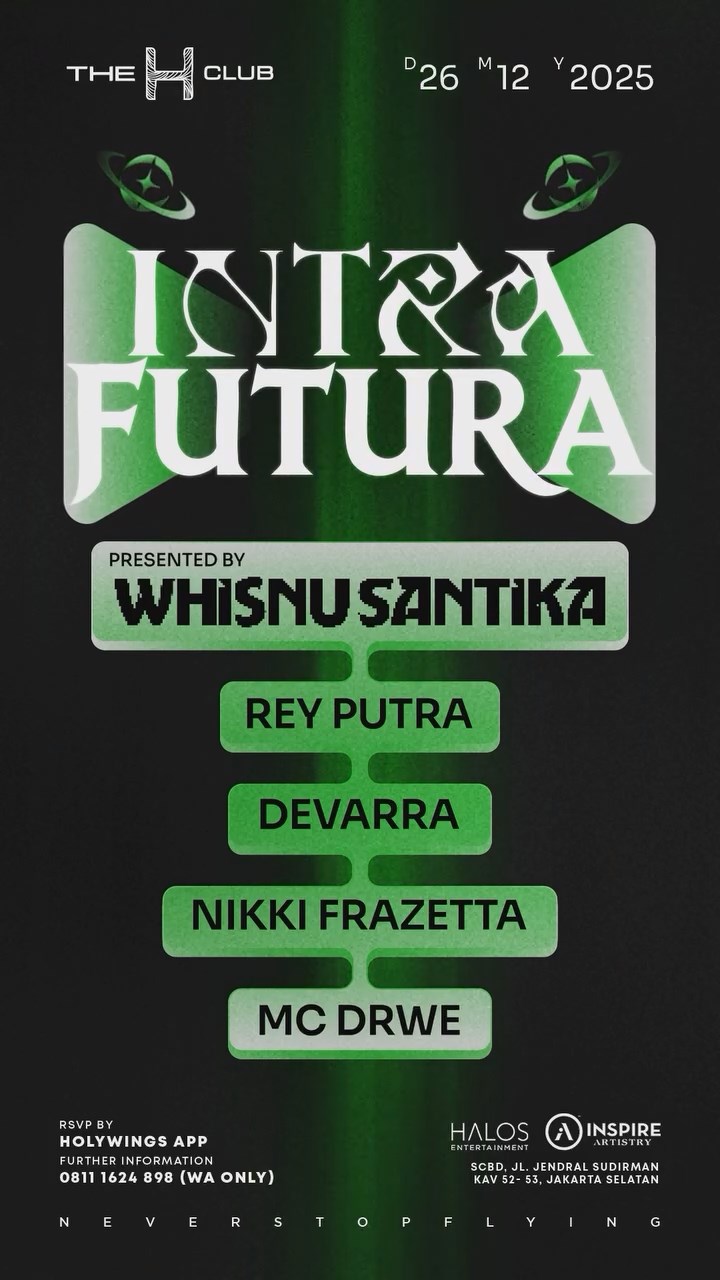 THE H CLUB SCBD JAKARTA - INTRA FUTURA