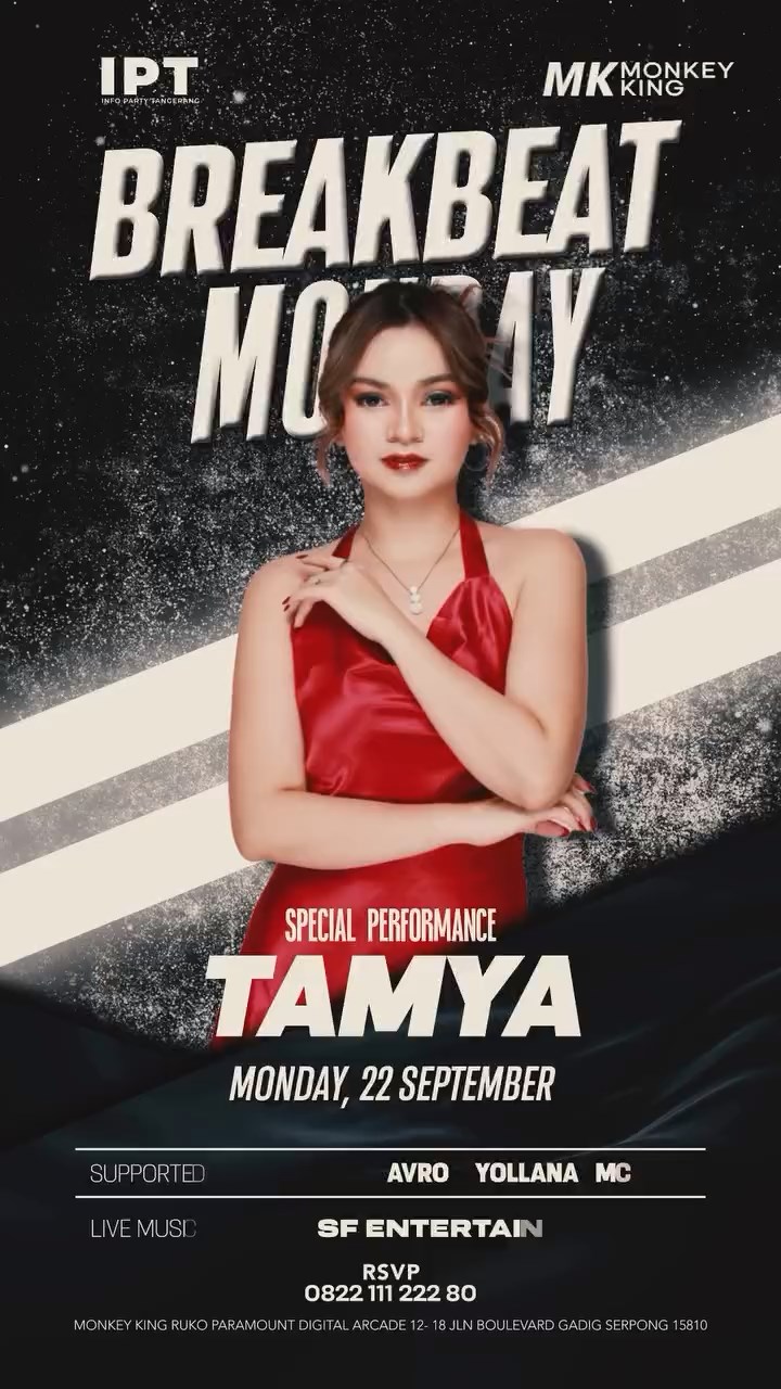 MONKEY KING BAR & LOUNGE GADING SERPONG - BREAKBEAT MONDAY (TAMYA)