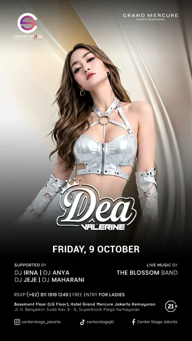 CENTER STAGE JAKARTA - DEA VALERINE