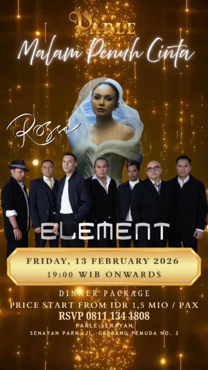 PARLE SENAYAN JAKARTA - MALAM PENUH CINTA (ROSSA & ELEMENT)