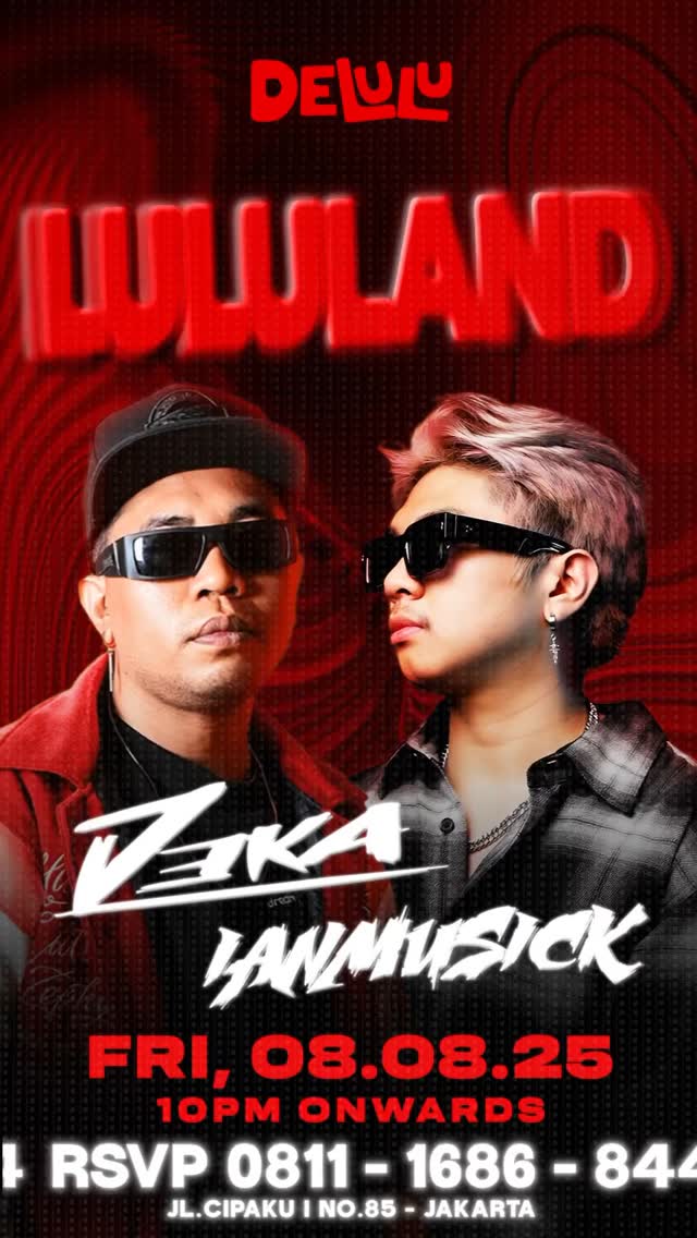 DELULU JAKARTA - LULULAND (DEKA X IANMUSICK)