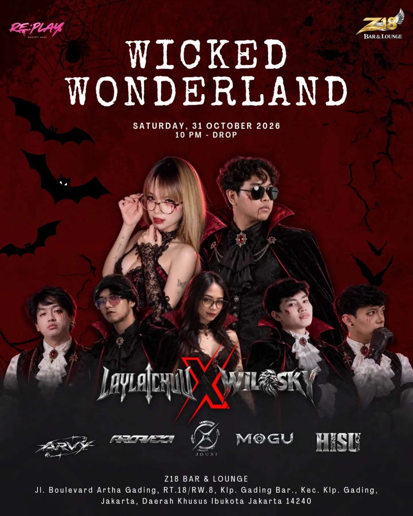 Z18 BAR & LOUNGE KELAPA GADING - WICKED WONDERLAND (LAYLACHU X WILSKY)