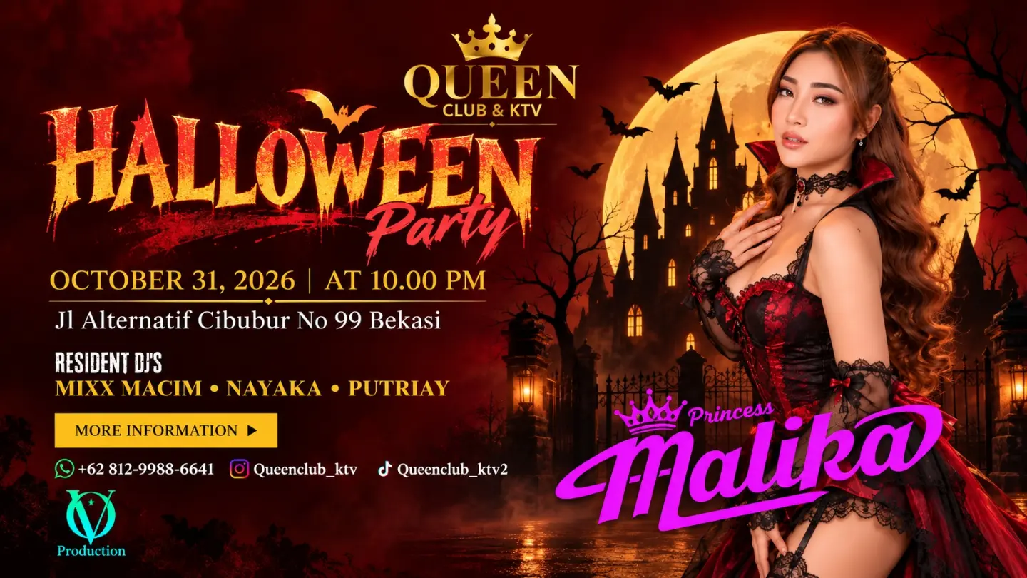 QUEEN CLUB & KTV BEKASI - HALLOWEEN PARTY (PRINCESS MALIKA)