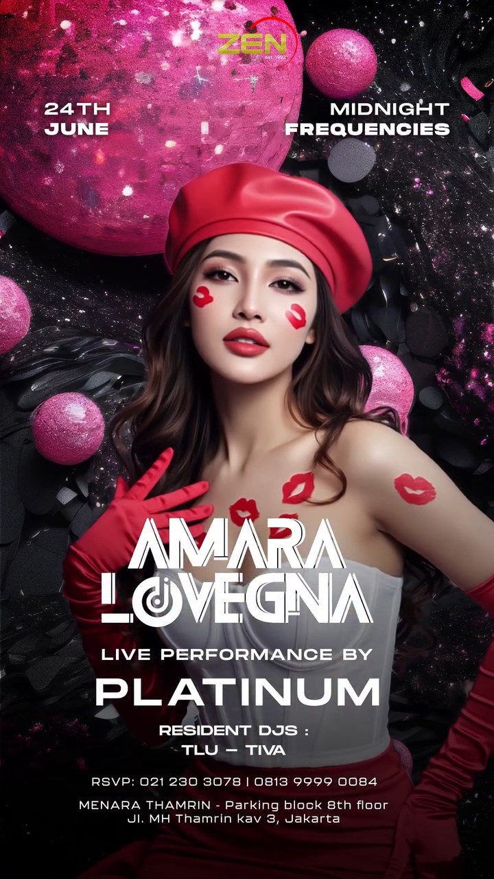 ZEN KTV & LOUNGE JAKARTA - MIDNIGHT FREQUENCIES (AMARA LOVEGNA)