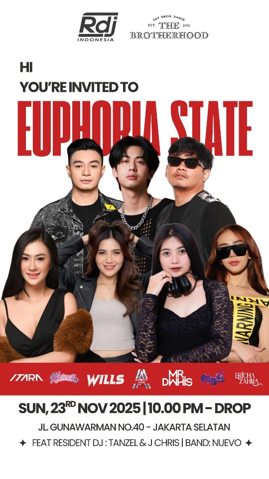 THE BROTHERHOOD GUNAWARMAN JAKARTA - EUPHORIA STATE