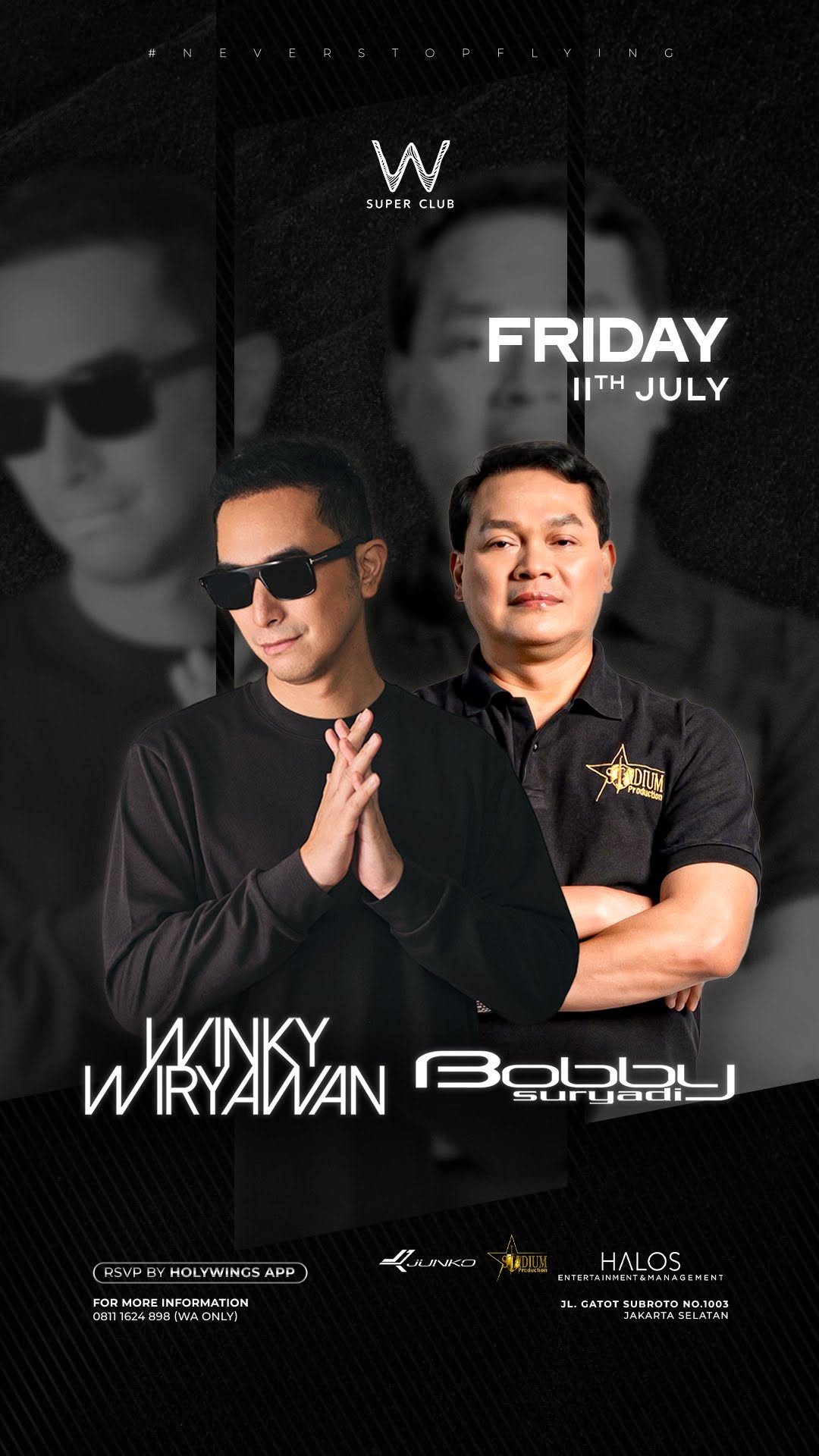 W SUPER CLUB TEBET JAKARTA - WINKY WIRYAWAN & BOBBY SURYADI