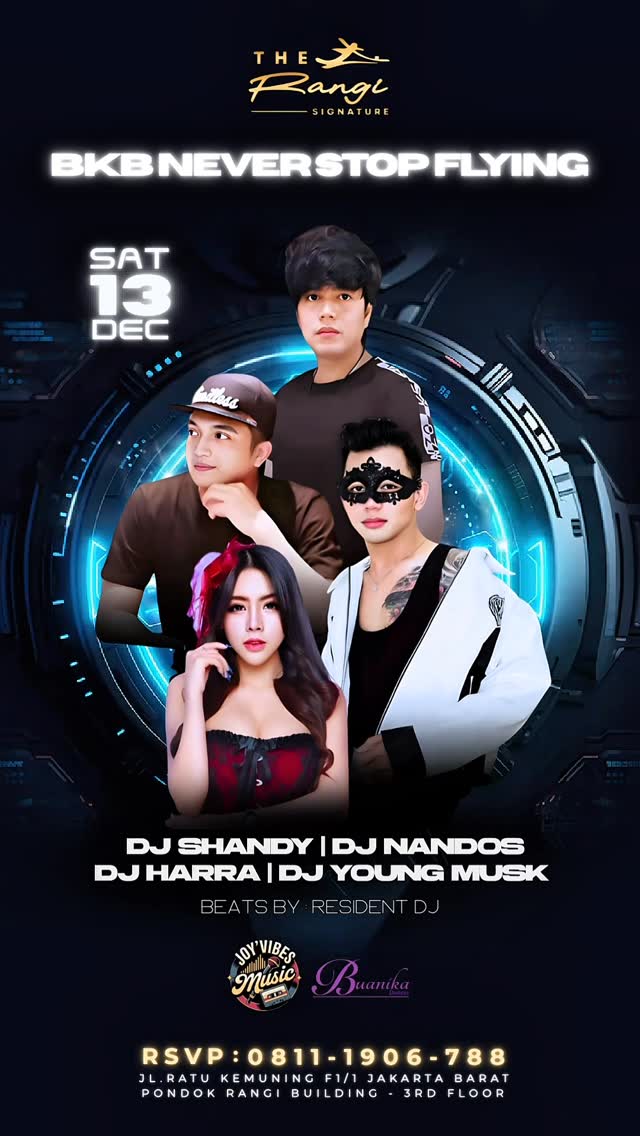 THE RANGI SIGNATURE JAKARTA - BKB NEVER STOP FLYING