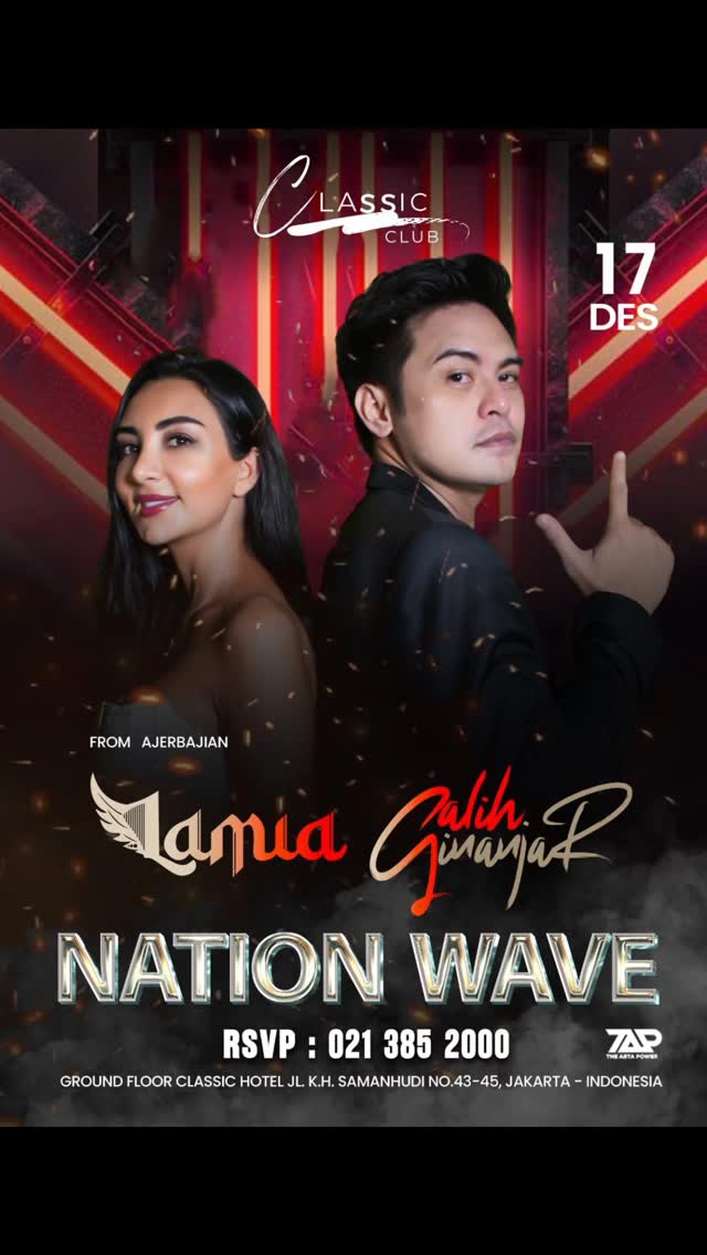 CLASSIC CLUB TERMINAL 2 JAKARTA - LAMIA JAHAN & GALIH GINANJAR