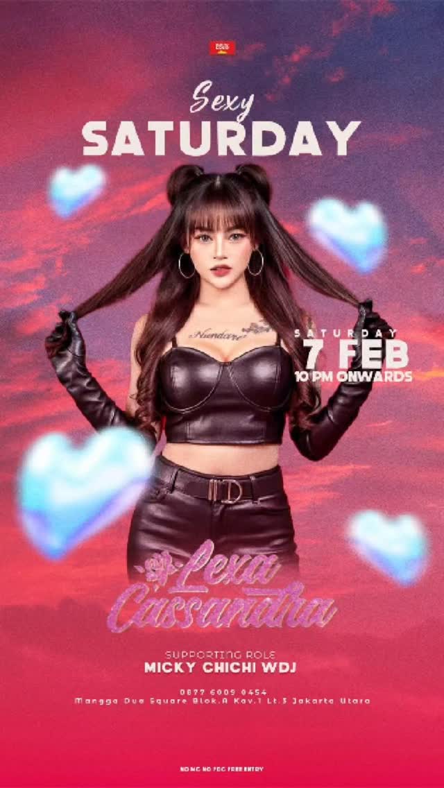 MAESTRO COCO MANGGA DUA JAKARTA - SEXY SATURDAY (LEXA CASSANDRA)