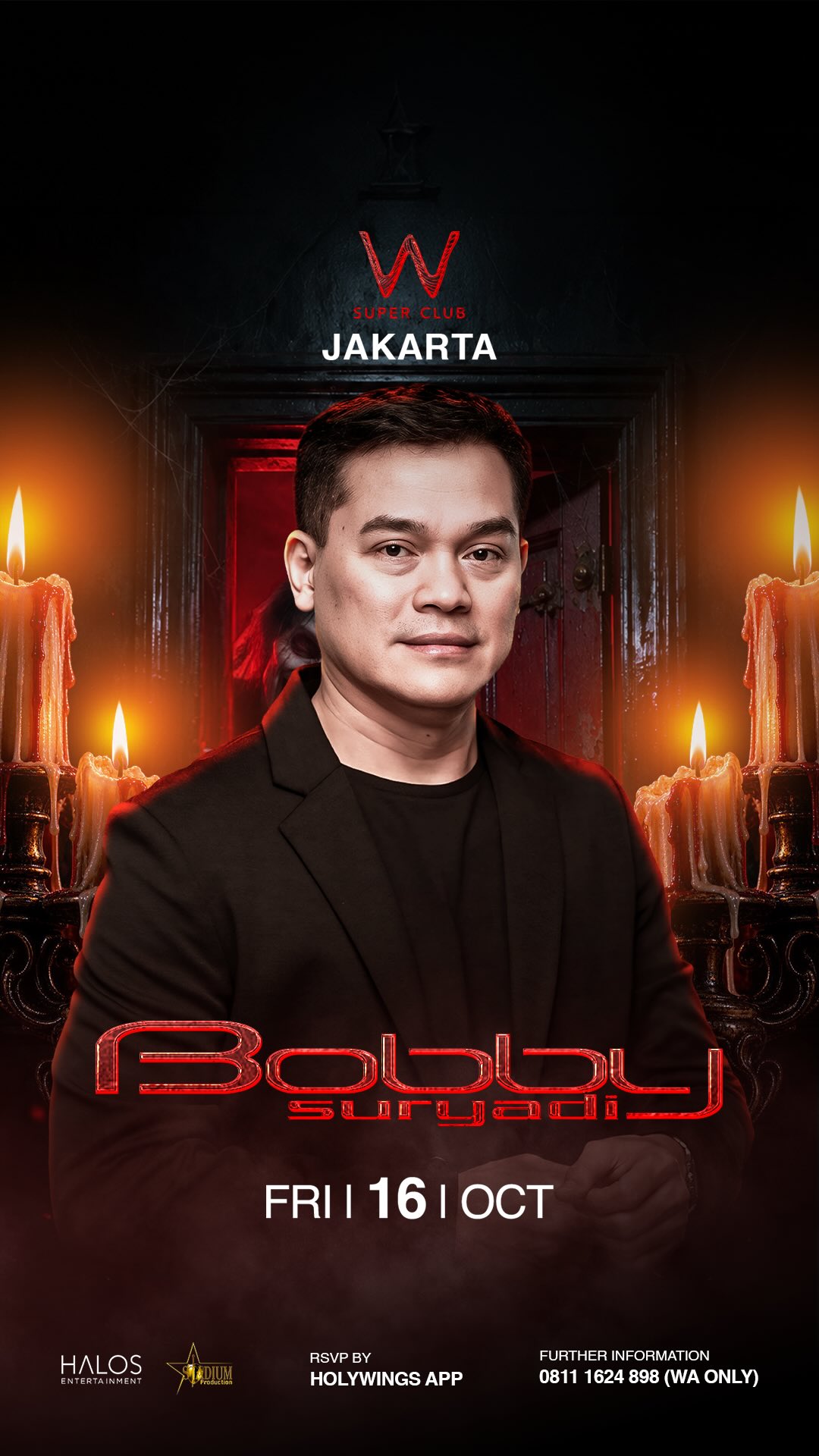 W SUPER CLUB TEBET JAKARTA - BOBBY SURYADI
