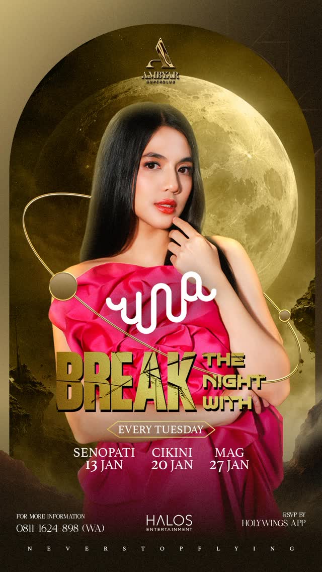 AMBYAR SUPERCLUB SENOPATI - BREAK THE NIGHT WITH UNA