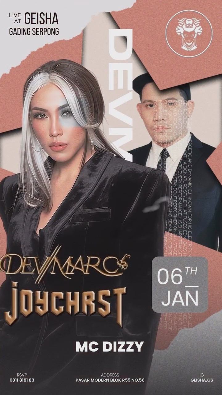 GEISHA GADING SERPONG - DEVMARC & JOYCHRST